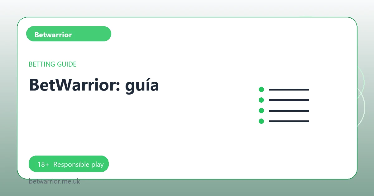 BetWarrior: guía - Betwarrior guide